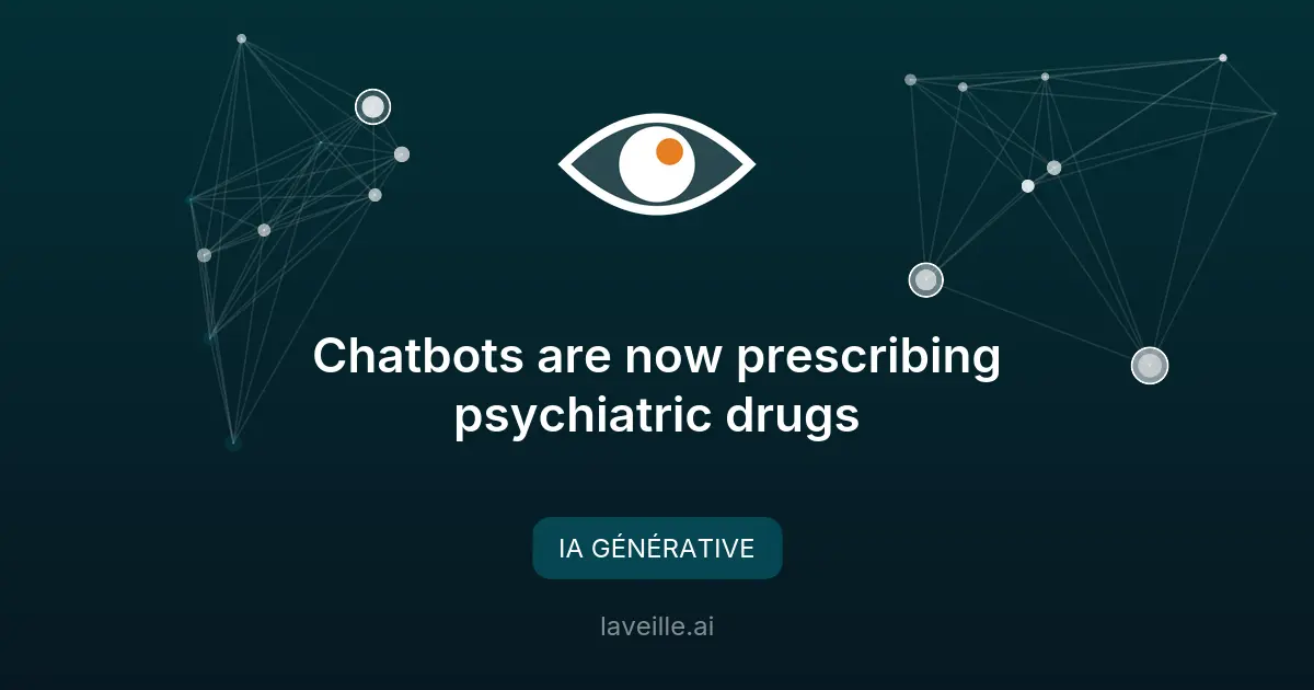 Utah : un chatbot IA prescrit des médicaments psy